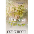My Kinda Forever - Special Edition