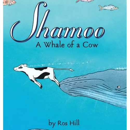 Shamoo: A Whale of a Cow (LIB)