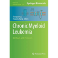 Chronic Myeloid Leukemia: Methods and Protocols