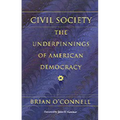 Civil Society: The Underpinnings of American Democracy