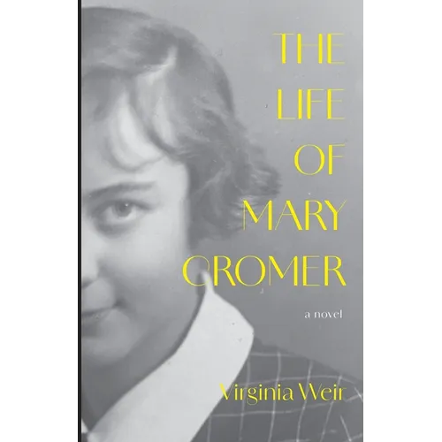The Life of Mary Cromer