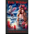 Oyster Bay Tango