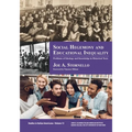 Social Hegemony and Educational Inequality: Problems of Ideology and Knowledge in Educational History Texts