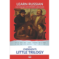 Learn Russian with Chekhov's Little Trilogy: Interlinear Russian to English