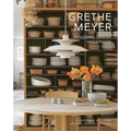 Grethe Meyer: Designing Danish Modernism
