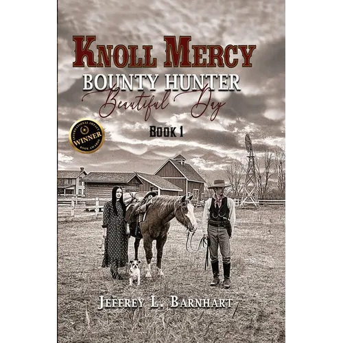 Knoll Mercy, Bounty Hunter: Beautiful Day