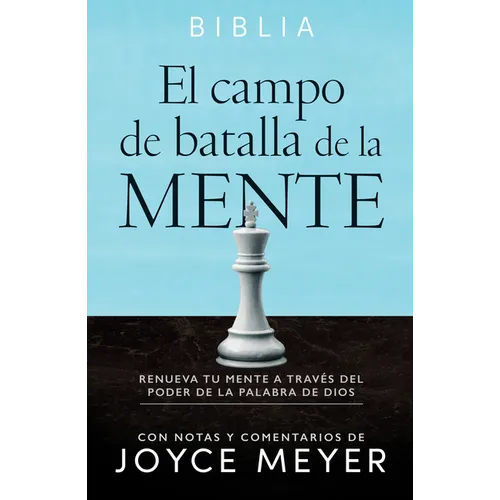 El Campo de Batalla de la Mente - Biblia Rvr1960 (Tapa Dura): Renueva Tu Mente Con El Poder de la Palabra de Dios