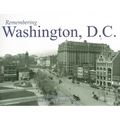 Remembering Washington, D.C.