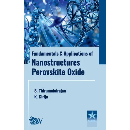 Fundamentals and Applications of Nanostructures Perovskite Oxide