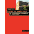Freiheit auf Bewährung?