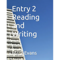 Entry 2 Reading and Writing