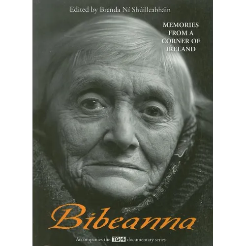 Bibeanna: Memories from a Corner of Ireland