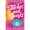 Stitches and Sparks