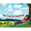 You Can Do Anything