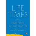 Life Times: Stories
