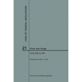 Code of Federal Regulations Title 21, Food and Drugs, Parts 500-599, 2018