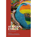 African Ethics: A Guide to Key Ideas