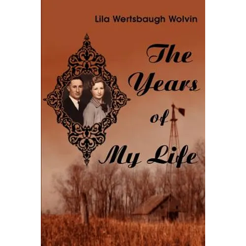 The Years of My Life