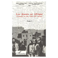 Les jeunes en Afrique: Tome 1: Evolution et rôle (XIXe-XXe siècles)