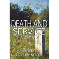 Death and Service: More Commonwealth War Graves of Somerset Vol 2