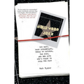 Hollywood Jock: 365 Days, Four Screenplays, Three TV Pitches, Two Kids, and One Wife Who's Ready to Pull the Plug