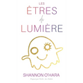 LES ÊTRES DE LUMIÈRE (French)