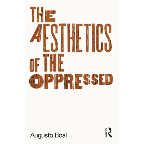 The Aesthetics of the Oppressed