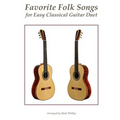 Favorite Folk Songs for Easy Classical Guitar Duet