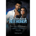 Defending Her Honor