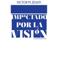 Impactado Por La Visión