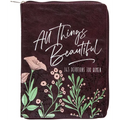 All Things Beautiful Ziparound Devotional: 365 Devotions for Women