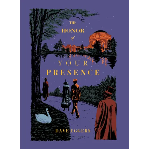The Honor of Your Presence