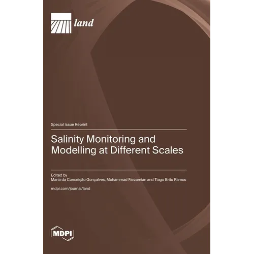 Salinity Monitoring and Modelling at Different Scales
