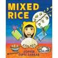 Mixed Rice: A Multicultural Tale of Food, Feelings, and Finding Home Together