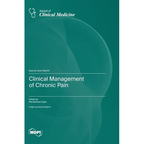 Clinical Management of Chronic Pain