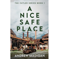 A Nice, Safe Place
