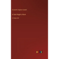 A Dark Night's Work: in large print