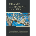 Frame and Mount the Sky