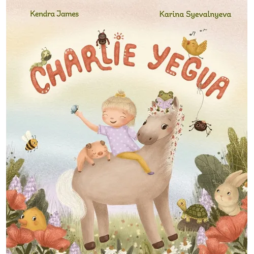 Charlie Yegua: Una historia sobre la amistad, la inclusión y celebrar lo que te hace único