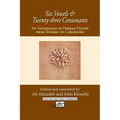 Six Vowels and Twenty Three Consonants: An Anthology of Persian Poetry from Rudaki to Langrood