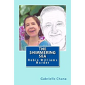 The Shimmering Sea: Robin Williams Murder
