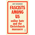 Fascists Among Us: Online Hate and the Christchurch Massacre