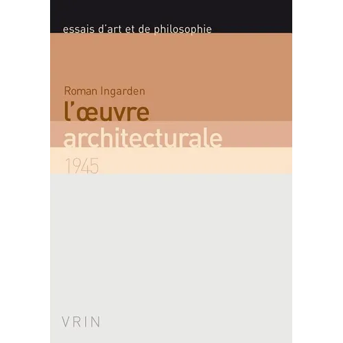 L'Oeuvre Architecturale: 1945