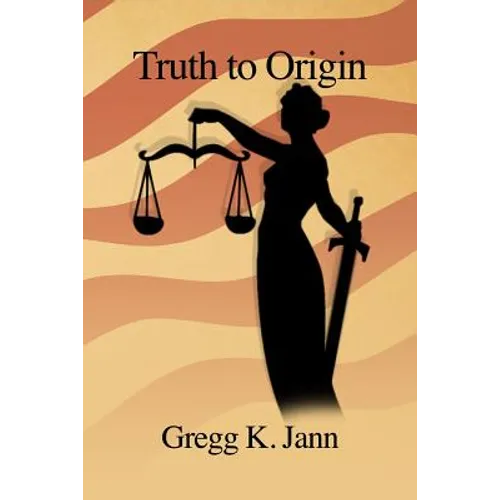 Truth to Origin