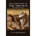 The Other Side of the Trench: The Spirit of War