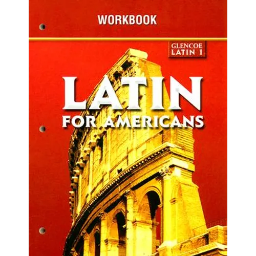Glencoe Latin 1 Latin for Americans Workbook