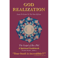 God Realization: Learn to Listen to the Voice of Love - The Gospel of Rev. Phil