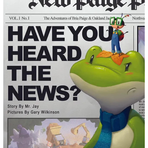 Have You Heard the News?