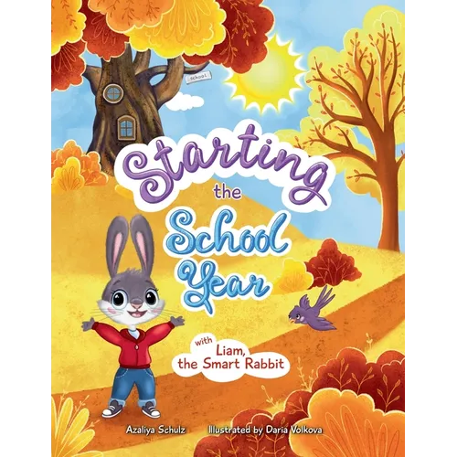 Starting the School Year with Liam, the Smart Rabbit