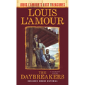The Daybreakers (Lost Treasures): A Sackett Novel